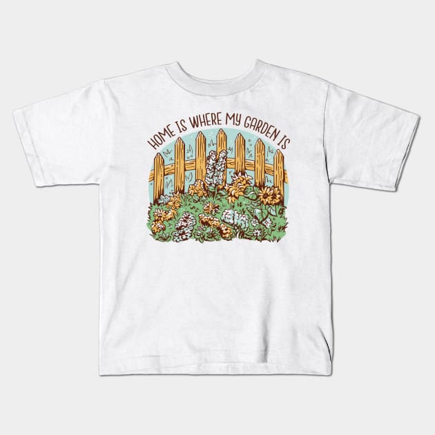 home is where my garden is Kids T-Shirt by angelina_bambina